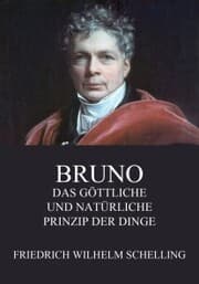 Cover von Bruno - Das göttliche und natürliche Prinzip der Dinge