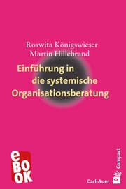 Cover von Einführung in die systemische Organisationsberatung