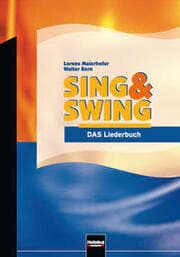 Cover von Sing & Swing - DAS Liederbuch, ALTE Ausgabe