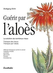 Cover von Guèrir par l'aloès