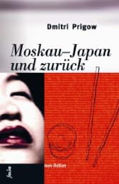 Cover von Moskau-Japan und zurück
