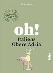 Cover von Oh! Italiens Obere Adria