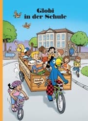 Cover von Globi in der Schule