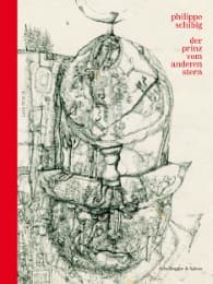 Cover von Philippe Schibig, der Prinz vom anderen Stern