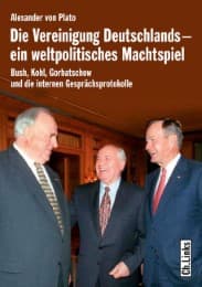 Cover von Die Vereinigung Deutschlands - ein weltpolitisches Machtspiel
