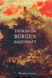 Cover von Thüringer Burgen sagenhaft