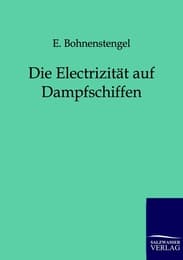 Cover von Die Electrizität auf Dampfschiffen