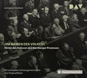 Cover von 'Im Namen des Volkes' - Hinter den Kulissen des Nürnberger Prozesses