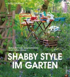 Cover von Shabby Style im Garten