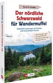 Cover von Der nördliche Schwarzwald für Wandermuffel
