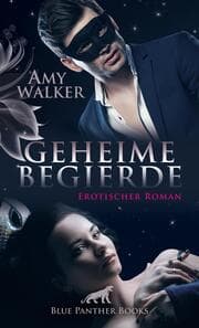 Cover von Geheime Begierde - Erotischer Roman