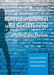 Cover von Menschenhandel und Sexsklaverei entlang der Donau
