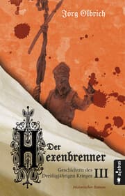 Cover von Der Hexenbrenner. Geschichten des Dreißigjährigen Krieges. Band 3