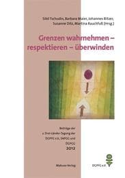 Cover von Grenzen wahrnehmen - respektieren - überwinden