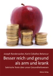 Cover von Besser reich und gesund als arm und krank