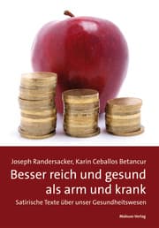 Cover von Besser reich und gesund als arm und krank