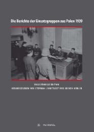 Cover von Die Berichte der Einsatzgruppen aus Polen 1939