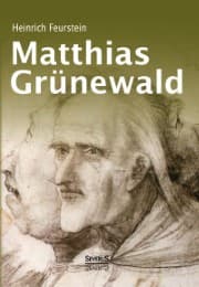 Cover von Matthias Grünewald.Monografie