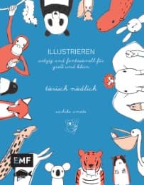 Cover von ILLUSTRIEREN: tierisch niedlich