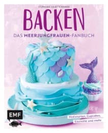 Cover von Backen - Das Meerjungfrauen-Fanbuch