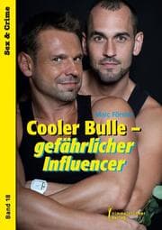 Cover von Cooler Bulle - gefährlicher Influencer
