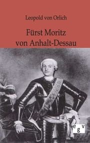 Cover von Fürst Moritz von Anhalt-Dessau