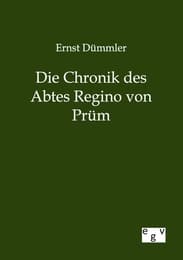 Cover von Die Chronik des Abtes Regino von Prüm