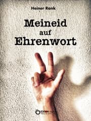 Cover von Meineid auf Ehrenwort