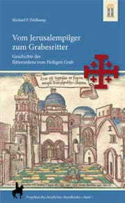 Cover von Vom Jerusalempilger zum Grabesritter
