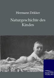 Cover von Naturgeschichte des Kindes