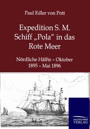 Cover von Expedition S. M. Schiff Pola in das Rote Meer