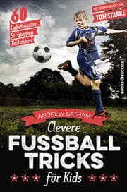 Cover von Clevere Fußballtricks für Kids