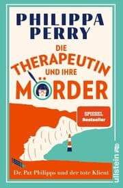 Cover von Die Therapeutin und ihre Mörder