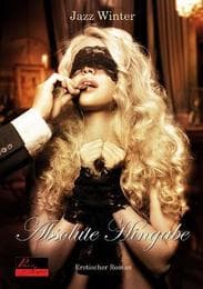 Cover von Absolute Hingabe