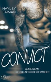Cover von Convict: Gemeinsam durch unruhige Gewässer (Außergewöhnliche Helden Teil 1)