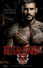 Cover von Notorious Devils MC Teil 1: Rough & Rowdy