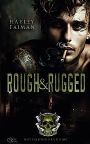 Cover von Notorious Devils MC Teil 3: Rough & Rugged