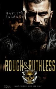 Cover von Notorious Devils MC Teil 4: Rough & Ruthless