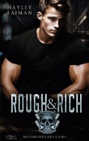 Cover von Notorious Devils MC Teil 6: Rough & Rich