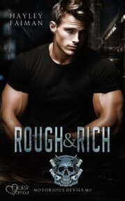 Cover von Notorious Devils MC Teil 6: Rough & Rich