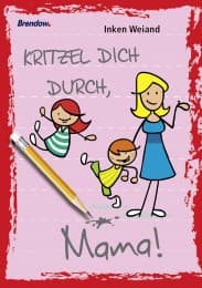 Cover von Kritzel dich durch, Mama!