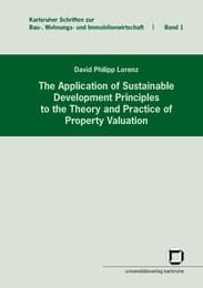 Cover von The application of sustainable development principles to the theory and practice of property valuation