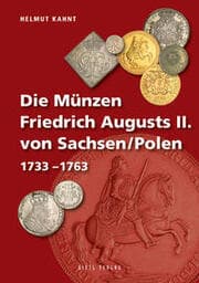 Cover von Die Münzen Friedrich Augusts II. von Sachsen/Polen