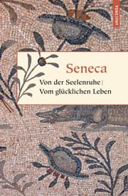 Cover von Von der Seelenruhe/Vom glücklichen Leben