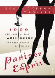 Cover von Pariser Esprit. 1000 weise & witzige Aussprüche von Coco Chanel bis Villon