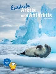 Cover von Entdecke Arktis und Antarktis