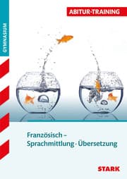 Cover von STARK Abitur-Training - Französisch Sprachmittlung/Übersetzung