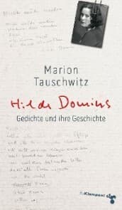 Cover von Hilde Domins Gedichte und ihre Geschichte