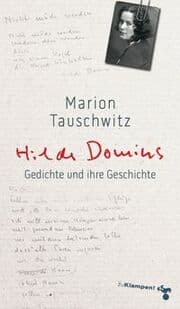 Cover von Hilde Domins Gedichte und ihre Geschichte