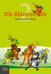 Cover von Die Bläserschule für Posaunenchöre Band 2